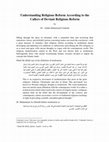 Research paper thumbnail of Understanding Religious Reform According to the Callers of Deviant Religious Reform: by Dr. ‘Adnān Muḥammad Umāmah