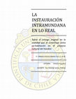 Research paper thumbnail of La instauración intramundana en lo real