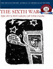 Research paper thumbnail of The Sixth War- Israel's Invasion of Lebanon