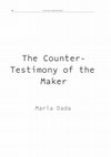 Research paper thumbnail of The Counter- Testimony of the Maker