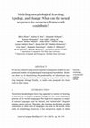 Research paper thumbnail of Modeling morphological learning, typology, and change: What can the neural sequence-to-sequence framework contribute?