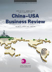 Research paper thumbnail of China-USA Business Review (ISSN 1537-1514), Vol.18, No.2, 2019