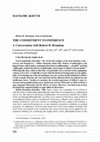 Research paper thumbnail of THE COMMITMENT TO INFERENCE A Conversation with Robert B. Brandom