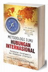 Research paper thumbnail of Metodologi Ilmu Hubungan Internasional: Perdebatan Paradigmatik dan Pendekatan Alternatif