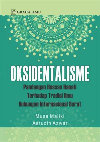 Research paper thumbnail of Oksidentalisme: Pandangan Hassan Hanafi Terhadap Tradisi Ilmu Hubungan Internasional Barat