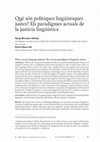 Research paper thumbnail of Què són polítiques lingüístiques justes? Els paradigmes actuals de la justícia lingüística