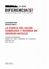 Research paper thumbnail of La fuerza del valor: soberanía y moneda en Georges Bataille