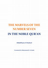 Research paper thumbnail of The Marvels of the Number Seven in the Noble Qur’an