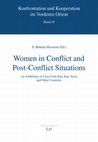 Research paper thumbnail of women in conflict and post-conflict situations in Iraq, Iran, Syria, and other countries