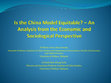 Research paper thumbnail of In the Chinese Economic Model Equitable? - An Analysis from the Economic and Sociological Point of View