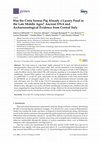 Research paper thumbnail of Was the Cinta Senese Pig Already a Luxury Food in the Late Middle Ages? Ancient DNA and Archaeozoological Evidence from Central Italy