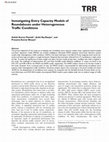 Research paper thumbnail of Investigating Entry Capacity Models of Roundabouts under Heterogeneous Traffic Conditions