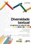 Research paper thumbnail of Diversidade textual: os gêneros na sala de aula (livro organizado)