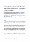 Research paper thumbnail of Zarabadi, S., Taylor, C. A., Fairchild, N., & Moxnes, A. R. (2019). Feeling Medusa: Tentacular Troubling of Academic Positionality, Recognition and Respectability. Reconceptualizing Educational Research Methodology, 10(2-3), 87-111.