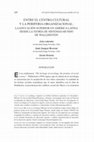 Research paper thumbnail of [Artículo] Entre el centro cultural y la periferia organizacional: La educación superior en América Latina desde la teoría de sistemas-mundo de Wallerstein