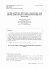 Research paper thumbnail of LA CREACIÓN DEL MITO DE LA MANGA DEL MAR MENOR A TRAVÉS DE LA PROMOCIÓN TURÍSTICA DE NO-DO