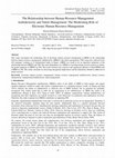 Research paper thumbnail of The Relationship between Human Resource Management Ambidexterity and Talent Management: The Moderating Role of Electronic Human Resource Management