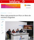 Research paper thumbnail of "RIBA-ROJA PRESENTA EN FITUR UN LIBRO DE RECETAS VISIGODAS", 22 Enero 2020, INFOTURIA