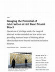 Research paper thumbnail of "Gauging the Potential of Abstraction at Art Basel Miami Beach," hyperallergic.com