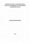 Research paper thumbnail of IN SEARCH OF IDENTITY: AN ANTHROPOLOGICAL STUDY ON THE EXPERIENCES OF RASTAFARIANS IN CONTEMPORARY MALAWI