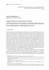 Research paper thumbnail of Legal Positivism Social Source Thesis and Metaphysical Grounding: Employing Metaphysical Grounding Based on Metaphysical Laws