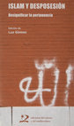 Research paper thumbnail of “Algarabías de ayer y de hoy. Najat El Hachmi, ¿escritora neomorisca?” en Islam y desposesión. Resignificar la pertenencia, ed. Luz Gómez García, Ediciones del Oriente y del Mediterráneo, Guadarrama, 2019, 117-133. (Con Jesús Zanón)