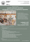 Research paper thumbnail of Castelli medievali e territorio: storiografia recente e un’esperienza espositiva