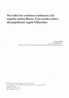 Research paper thumbnail of No todos los caminos conducen a (la marcha sobre) Roma. Una reseña crítica del populismo según Villacañas