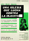 Research paper thumbnail of CASALDÁLIGA, Pedro - CABESTRERO, Teófilo – «Una Iglesia que lucha contra la Injusticia». (São Félix do Araguaia en los años de la persecución militar, 1973, documento histórico antológico).