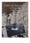 Research paper thumbnail of L'aeri  de sant Jeroni de Montserrat (1922-1987)