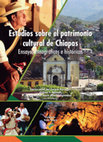 Research paper thumbnail of Patrimonio cultural. Ensayos desde Chiapas