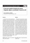 Research paper thumbnail of El reto de la gestión fronteriza de manera integrada, segura y coordinada. El caso de la UE. El Pacto Mundial para la Migración a debate