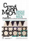 Research paper thumbnail of Ceramica arquitectonica nazari