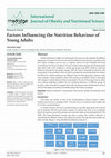 Research paper thumbnail of Factors Influencing the Nutrition Behaviour of Young Adults