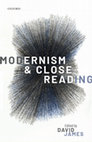 Research paper thumbnail of Modernism and Close Reading