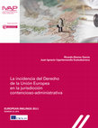 Research paper thumbnail of La resiliencia del procedimiento administrativo español ante la ejecución del Derecho de la Unión