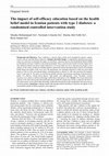 Research paper thumbnail of The impact of self-efficacy education based on the health belief model in Iranian patients with type 2 diabetes: a randomised controlled intervention study