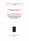 Research paper thumbnail of LA FINALITÀ. STRUTTURE CONCETTUALI E FORME D'ESPRESSIONE IN ITALIANO