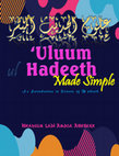 Research paper thumbnail of 'Uluumul Hadeeth Made Simple