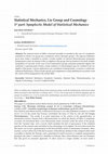 Research paper thumbnail of Statistical Mechanics, Lie Group and Cosmology 1 st part: Symplectic Model of Statistical Mechanics