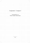 Research paper thumbnail of Comparer ? Vergleichen?  Komparatistische Wissenschaften im Vergleich / la comparaison dans les sciences. Lit-Verlag,  Wien, Zürich, Berlin 2011 AUSZUG (Einleitung)