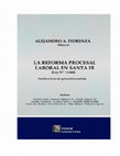 Research paper thumbnail of La reforma procesal laboral en Santa Fe (Ley 13840) Modificaciones de aplicación inmediata