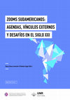 Research paper thumbnail of Los límites del interregionalismo bilateral: el ciclo de las cumbres del Foro América del Sur–Países Árabes (ASPA) en el período 2005-2018