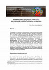 Research paper thumbnail of INTERNACIONALIZAÇÃO DA EDUCAÇÃO SUPERIOR EM CONTEXTOS (DES)FAVORÁVEIS