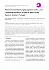 Research paper thumbnail of Paleoenvironmental Changing Approach on the Lower Cretaceous Sequences of Areia do Mastro (Cabo Espichel, Southern Portugal