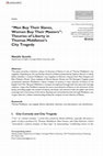 Research paper thumbnail of "Men Buy Their Slaves, Women Buy Their Masters": Theories of Liberty in Thomas Middleton's City Tragedy