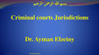 Research paper thumbnail of Criminal courts Jurisdictions