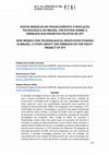 Research paper thumbnail of NOVOS MODELOS DE FINANCIAMENTO À INOVAÇÃO TECNOLÓGICA NO BRASIL: UM ESTUDO SOBRE A EMBRAPII NOS PROJETOS-PILOTOS DO IPT NEW MODELS FOR TECHNOLOGICAL INNOVATION FUNDING IN BRAZIL: A STUDY ABOUT THE EMBRAPII ON THE PILOT- PROJECT OF IPT