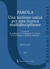 Research paper thumbnail of Parola di pellegrino. Appunti sulla tradizione testuale e sulla fortuna lessicografica dei resoconti del viaggio in Terrasanta del 1384