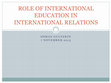 Research paper thumbnail of Pertinence of International Education in International Relations